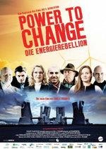 Das Kinoplakat zu Power to Change. - © Plakat: Carl-A. Fechner